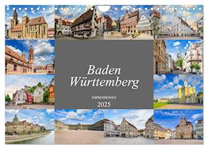 Baden-Württemberg Stadtansichten (Wandkalender 2025 DIN A4 quer), CALVENDO Monatskalender