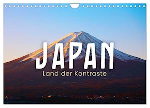 Japan - Land der Kontraste (Wandkalender 2025 DIN A4 quer), CALVENDO Monatskalender