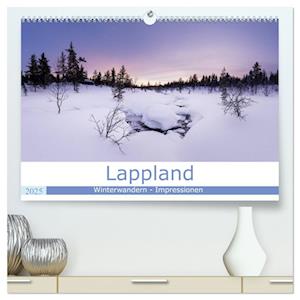 Lappland - Winterwandern Impressionen (hochwertiger Premium Wandkalender 2025 DIN A2 quer), Kunstdruck in Hochglanz