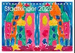 Stadtkinder (Tischkalender 2025 DIN A5 quer), CALVENDO Monatskalender