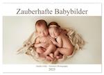 Zauberhafte Babybilder (Wandkalender 2025 DIN A2 quer), CALVENDO Monatskalender