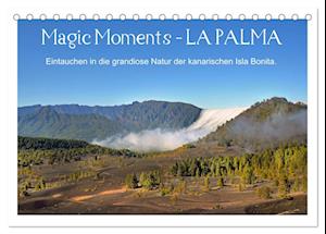 Magic Moments - LA PALMA (Tischkalender 2025 DIN A5 quer), CALVENDO Monatskalender