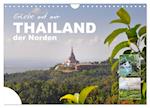 Erlebe mit mir Thailand der Norden (Wandkalender 2025 DIN A4 quer), CALVENDO Monatskalender