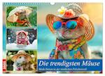 Die trendigsten Mäuse. Mode-Saison in der niedlichen Pelzchenwelt (Wandkalender 2025 DIN A3 quer), CALVENDO Monatskalender