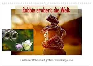 Robbie erobert die Welt (Wandkalender 2025 DIN A3 quer), CALVENDO Monatskalender