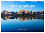 Alpen gespiegelt (Wandkalender 2025 DIN A3 quer), CALVENDO Monatskalender