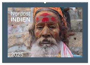 Nordost INDIEN Assam und Arunachal Pradesh (Wandkalender 2025 DIN A2 quer), CALVENDO Monatskalender