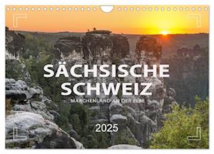 SÄCHSISCHE SCHWEIZ - Märchenland an der Elbe (Wandkalender 2025 DIN A4 quer), CALVENDO Monatskalender