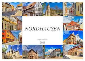 Nordhausen Impressionen (Wandkalender 2025 DIN A2 quer), CALVENDO Monatskalender