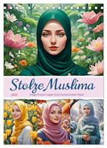 Stolze Muslima (Tischkalender 2025 DIN A5 hoch), CALVENDO Monatskalender