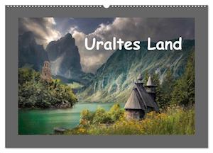 Uraltes Land (Wandkalender 2025 DIN A2 quer), CALVENDO Monatskalender