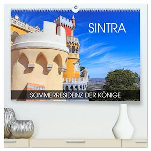 Sintra - Sommerresidenz der Könige (hochwertiger Premium Wandkalender 2025 DIN A2 quer), Kunstdruck in Hochglanz