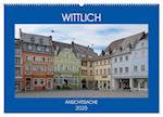 Wittlich - Ansichtssache (Wandkalender 2025 DIN A2 quer), CALVENDO Monatskalender