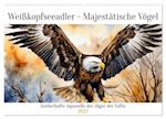 Weißkopfseeadler - Majestätische Vögel (Wandkalender 2025 DIN A2 quer), CALVENDO Monatskalender