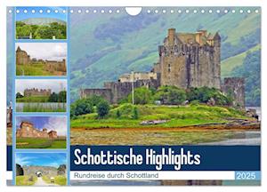 Schottische Highlights Rundreise durch Schottland (Wandkalender 2025 DIN A4 quer), CALVENDO Monatskalender