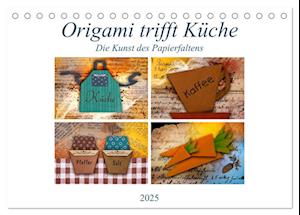 Origami trifft Küche - Die Kunst des Papierfaltens (Tischkalender 2025 DIN A5 quer), CALVENDO Monatskalender