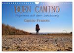 Buen Camino - Pilgerreise auf dem Jakobsweg - Camino Francés (Wandkalender 2025 DIN A4 quer), CALVENDO Monatskalender