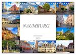 Naumburg Impressionen (Wandkalender 2025 DIN A4 quer), CALVENDO Monatskalender