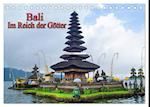 Bali. Im Reich der Götter (Tischkalender 2025 DIN A5 quer), CALVENDO Monatskalender