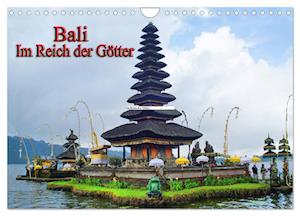 Bali. Im Reich der Götter (Wandkalender 2025 DIN A4 quer), CALVENDO Monatskalender