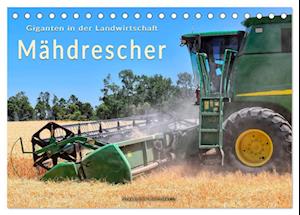 Giganten in der Landwirtschaft - Mähdrescher (Tischkalender 2025 DIN A5 quer), CALVENDO Monatskalender