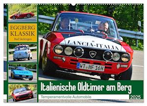 Italienische Oldtimer am Berg (Wandkalender 2025 DIN A2 quer), CALVENDO Monatskalender