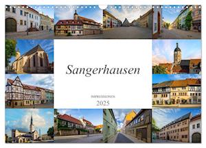 Sangerhausen Impressionen (Wandkalender 2025 DIN A3 quer), CALVENDO Monatskalender