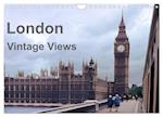 London - Vintage Views (Wandkalender 2025 DIN A4 quer), CALVENDO Monatskalender