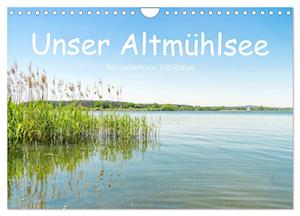 Unser Altmühlsee (Wandkalender 2025 DIN A4 quer), CALVENDO Monatskalender