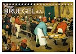 Pieter Bruegel d.Ä. (Tischkalender 2025 DIN A5 quer), CALVENDO Monatskalender