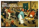 Pieter Bruegel d.Ä. (Wandkalender 2025 DIN A2 quer), CALVENDO Monatskalender