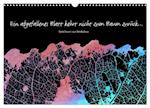 Ein abgefallenes Blatt kehrt nicht zum Baum zurück ¿ (Wandkalender 2025 DIN A3 quer), CALVENDO Monatskalender