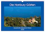 Zauberhafte Riviera - Die Hanbury Gärten (Wandkalender 2025 DIN A3 quer), CALVENDO Monatskalender