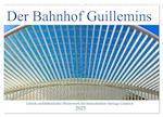 Der Bahnhof Guillemins (Wandkalender 2025 DIN A2 quer), CALVENDO Monatskalender