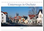 Unterwegs in Oschatz (Tischkalender 2025 DIN A5 quer), CALVENDO Monatskalender