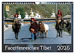 Facettenreiches Tibet (Wandkalender 2025 DIN A4 quer), CALVENDO Monatskalender