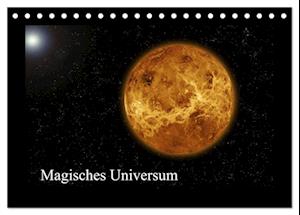 Magisches Universum (Tischkalender 2025 DIN A5 quer), CALVENDO Monatskalender