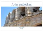 Arles entdecken (Wandkalender 2025 DIN A2 quer), CALVENDO Monatskalender