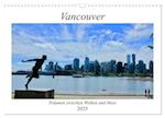 Vancouver - Träumen zwischen Wolken und Meer (Wandkalender 2025 DIN A3 quer), CALVENDO Monatskalender