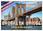 Brooklyn Bridge - Brücke in eine neue Welt (Wandkalender 2025 DIN A2 quer), CALVENDO Monatskalender