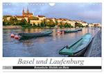 Basel und Laufenburg - Romantische Altstädte am Rhein (Wandkalender 2025 DIN A4 quer), CALVENDO Monatskalender