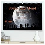 Sonne und Mond - faszinierend und anziehend (hochwertiger Premium Wandkalender 2025 DIN A2 quer), Kunstdruck in Hochglanz