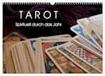 Tarot. Spirituell durch das Jahr (Wandkalender 2025 DIN A3 quer), CALVENDO Monatskalender