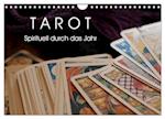 Tarot. Spirituell durch das Jahr (Wandkalender 2025 DIN A4 quer), CALVENDO Monatskalender