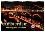 Amsterdam - Venedig des Nordens (Wandkalender 2025 DIN A3 quer), CALVENDO Monatskalender