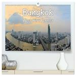 Bangkok: West trifft Fernost (hochwertiger Premium Wandkalender 2025 DIN A2 quer), Kunstdruck in Hochglanz