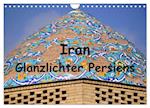 Iran - Glanzlichter Persiens (Wandkalender 2025 DIN A4 quer), CALVENDO Monatskalender