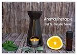 Aromatherapie - Düfte für die Seele (Wandkalender 2025 DIN A2 quer), CALVENDO Monatskalender