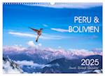 Peru und Bolivien - Traumlandschaften (Wandkalender 2025 DIN A3 quer), CALVENDO Monatskalender