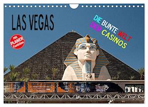 Las Vegas - Die bunte Welt der Casinos (Wandkalender 2025 DIN A4 quer), CALVENDO Monatskalender